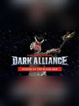 dungeons-and-dragons-dark-alliance-echoes-of-the-blood-war