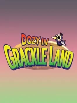 dozy-in-grackleland