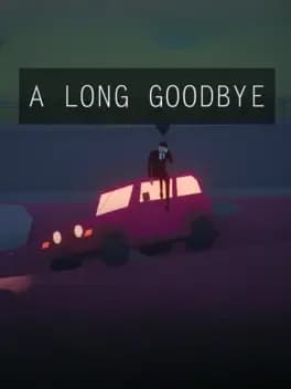 a-long-goodbye