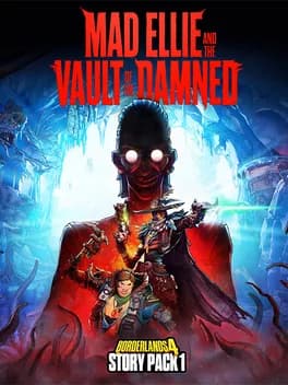 borderlands-4-story-pack-1-mad-ellie-and-the-vault-of-the-damned