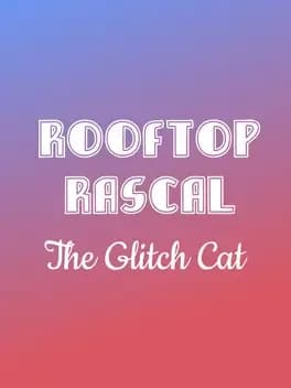 rooftop-rascal-the-glitch-cat