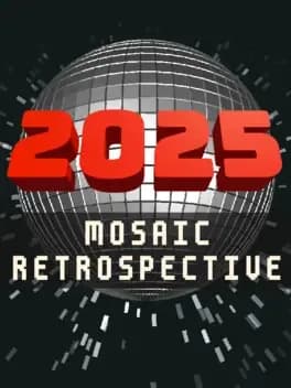 2025-mosaic-retrospective