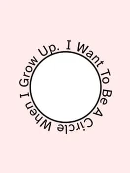 i-want-to-be-a-circle-when-i-grow-up