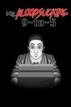 my-bloodsucking-9-to-5