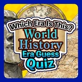 which-era-is-this-world-history-era-guess-quiz