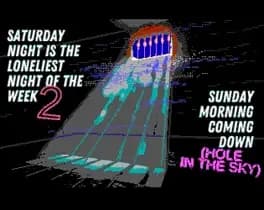 saturday-night-is-the-loneliest-night-of-the-week-ii