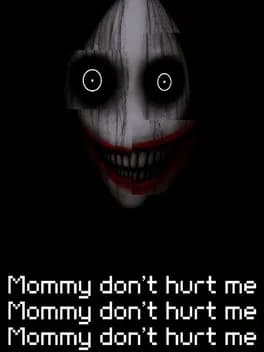 mommy-dont-hurt-me-mommy-dont-hurt-me-mommy-dont-hurt-me