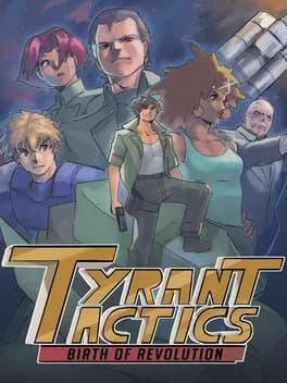 tyrant-tactics-birth-of-revolution