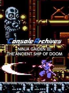 console-archives-ninja-gaiden-iii-the-ancient-ship-of-doom