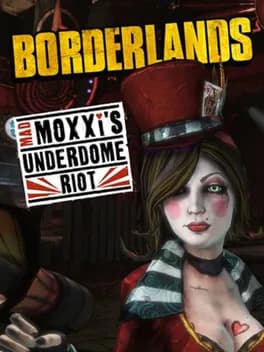 borderlands-mad-moxxis-underdome-riot