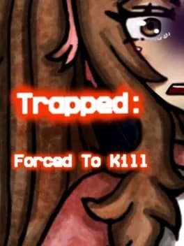 trapped-forced-to-kill