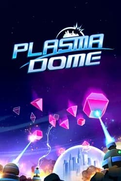 plasma-dome