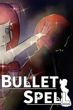 bullet-spell