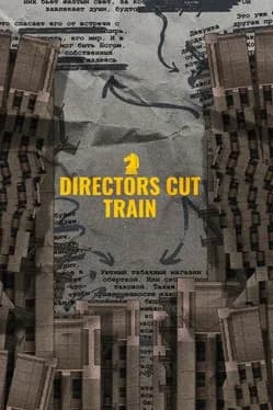 directors-cut-train