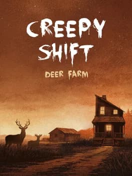 creepy-shift-deer-farm