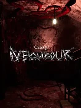 crazy-neighbour