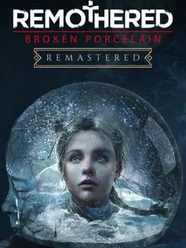 remothered-broken-porcelain-remastered