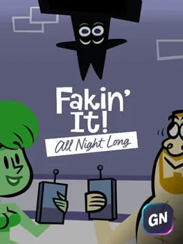 fakin-it-all-night-long