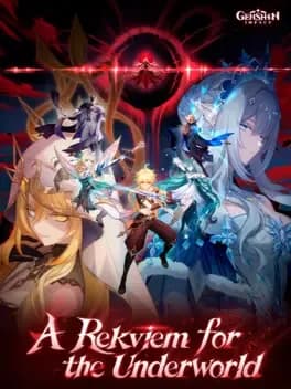 genshin-impact-a-rekviem-for-the-underworld