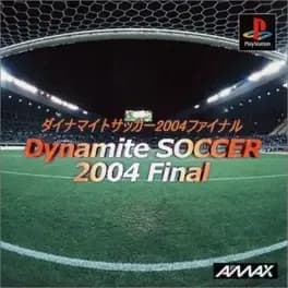 dynamite-soccer-2004-final