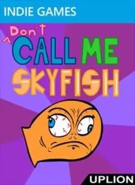 dont-call-me-skyfish