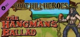 boot-hill-heroes-the-hangmans-ballad